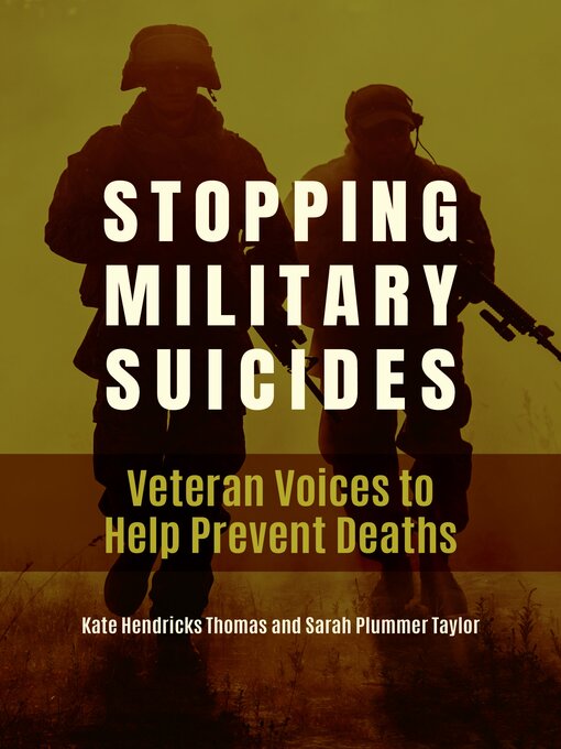 Title details for Stopping Military Suicides by Kate Hendricks Thomas - Available